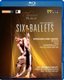 Hans Van Manen: Six Ballets (Blu-ray disc): Hans Van Manen, Arvo Prt, Johann Sebastian Bach, Kara Karayev, Domenico Scarlatti,...