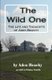 The Wild One - The Life and Thoughts of Aden Beachy (Paperback): Virginia (Ginny) Smith, Aden Beachy