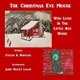 The Christmas Eve Mouse - Who Lived in the Little Red House (Paperback): Jamie Hatley Lagan