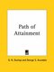 Path of Attainment (1916) (Paperback): D.N. Dunlop, George S. Arundale