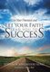 Live Your Potential and Let Your Faith Lead You to Success (Hardcover): Joann Youngblood King