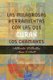 Las Milagrosas Herramientas Con Las Que Curan Los Chamanes (English, Spanish, Paperback): Alberto Villoldo