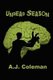 Undead Season (Paperback): A.J. Coleman