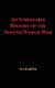 An Unreliable History of the Second World War (Paperback): M.J. Harper