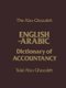 The Abu-Ghazaleh English-Arabic Dictionary of Accountancy (Paperback, 1st ed. 1978): T.Abu- Ghazaleh