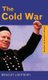 The Cold War (Hardcover): Bradley Lightbody
