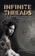 Infinite Threads - 100 Indigenous Insights from Old Maori Manuscripts (Paperback): Mariko B Ryan