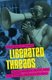 Liberated Threads - Black Women, Style, and the Global Politics of Soul (Paperback): Tanisha Ford