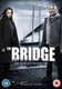 The Bridge: Series 2 (Swedish, Danish, Blu-ray disc): Sofia Helin, Kim Bodnia, Dag Malmberg, Rafael Pettersson, Puk Scharbau,...