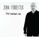 John Forrester - The Former Me (CD): John Forrester