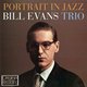 Bill Evans Trio - Portrait in Jazz (CD): Bill Evans Trio