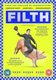 Filth (DVD): James McAvoy, Jamie Bell, Imogen Poots, Eddie Marsan, Joanne Froggatt, Jim Broadbent, Shirley Henderson, Kate...