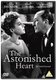 The Astonished Heart (DVD): Celia Johnson, Nol Coward, Margaret Leighton, Joyce Carey, Graham Payn, Amy Veness, Ralph Michael,...