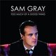 Sam Gray - Too Much of a Good Thing (CD): Sam Gray
