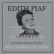 dith Piaf - The Platinum Collection (CD): dith Piaf