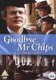 Goodbye, Mr Chips (DVD): Martin Clunes, Victoria Hamilton, Conleth Hill, John Wood, Patrick Malahide, David Horovitch,...