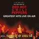 Red Hot Chili Peppers - Greatest Hits Live On Air 1991-94 (CD): Red Hot Chili Peppers