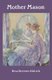 Mother Mason (Paperback, New Ed): Bess Streeter Aldrich