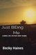 Just Being Me - Living Life on Our Own Terms (Paperback): Becky Haines