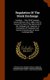 Regulation Of The Stock Exchange - Hearings ... Sixty-third Congress, Second Session, On S. 3895, A Bill To Prevent The Use Of...
