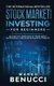 Stock Market Investing For Beginners - ANYONE Can Learn How To Trade Safely, Successfully, And Achieve Financial Stability - A...
