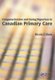 Computerization and Going Paperless in Canadian Primary Care (Paperback, 1st New edition): Nicola Shaw