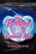 The Angel God Loaned Me - A Heartfelt Testimony of One Teen's Passion, Faith, and Determination (Hardcover): Tina Guccione