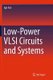 Low-Power VLSI Circuits and Systems (Paperback, Softcover reprint of the original 1st ed. 2015): Ajit Pal