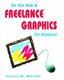 The First Book of Freelance Graphics for Windows (Paperback, illustrated edition): James G. Meade