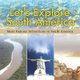 Let's Explore South America (Most Famous Attractions in South America) (Paperback): Baby Professor