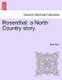 Rosenthal - A North Country Story. (Paperback): Peter Burn