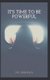 It's Time To Be Powerful (Paperback): M K Ishikawa
