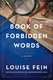 Book Of Forbidden Words (Paperback): Louise Fein