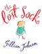 The Lost Sock (Hardcover): Gillian Johnson