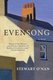 Evensong (Hardcover): Stewart O'Nan