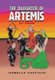 The Daughter of Artemis - The Trainer (Hardcover): Izabella Castillo