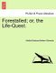 Forestalled; Or, the Life-Quest. (Paperback): Matilda Barbara Betham- Edwards
