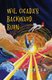 Wil Cicada's Backward Burn (Paperback): Andrew Boush