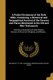 A Pocket Dictionary of the Holy Bible. Containing, a Historical and Geographical Account of the Persons and Places Mentioned in...