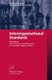 Interorganisational Standards - Managing Web Services Specifications for Flexible Supply Chains (Paperback, 2006 ed.): Ulrich...