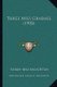 Three Miss Graemes (1908) (Paperback): Sarah Macnaughtan