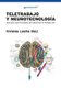Teletrabajo y neurotecnologia - Una guia imprescindible para gestionar el trabajo 4.0 (Spanish, Paperback): Viviana Diaz