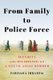 From Family to Police Force - Security and Belonging on a South Asian Border (Hardcover): Farhana Ibrahim