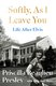 Softly, As I Leave You - Life After Elvis (Hardcover): Priscilla Beaulieu Presley, Mary Jane Ross