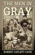 The Men in Gray (Paperback): Robert Catlett Cave