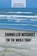 Channelled Messages for the World Today (Paperback): Linda Matamani, Beulah Sai Kumari