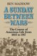 A Sunday Between Wars (Paperback): Ben Maddow