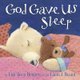 God Gave Us Sleep (Hardcover): Lisa Tawn Bergren
