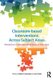 Classroom-based Interventions Across Subject Areas - Research to Understand What Works in Education (Paperback): Ann Childs,...