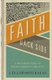 Faith from the Back Side (Paperback): J. Ellsworth Kalas